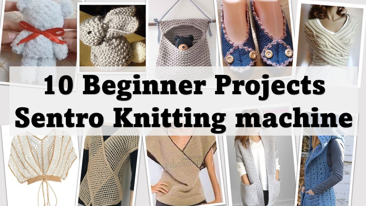 Free and Easy Sentro Knitting Machine Patterns for Beginners