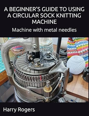 Computerized Socks Knitting Machine: The Ultimate Guide for Beginners