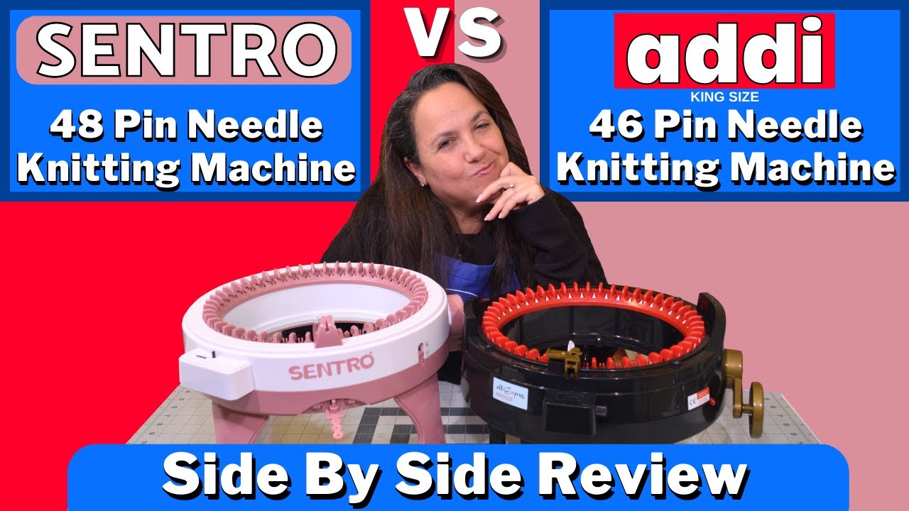 Addi King Knitting Machine vs. Sentro: Which Is Better?